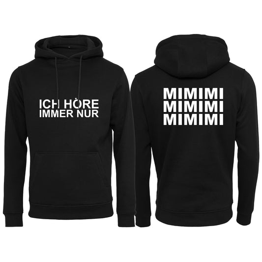 Hoodie -  MiMiMi - Druck Weiss Matt - verschiedene Farben zur Auswahl