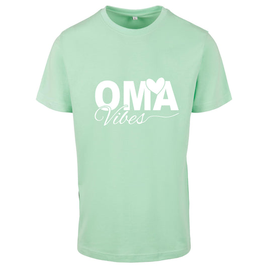 T-Shirt Shirt - Oma Vibes - Druck Weiß Matt - verschiedene Farben zur Auswahl