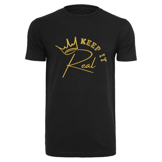 T-Shirt Shirt - Keep It Real