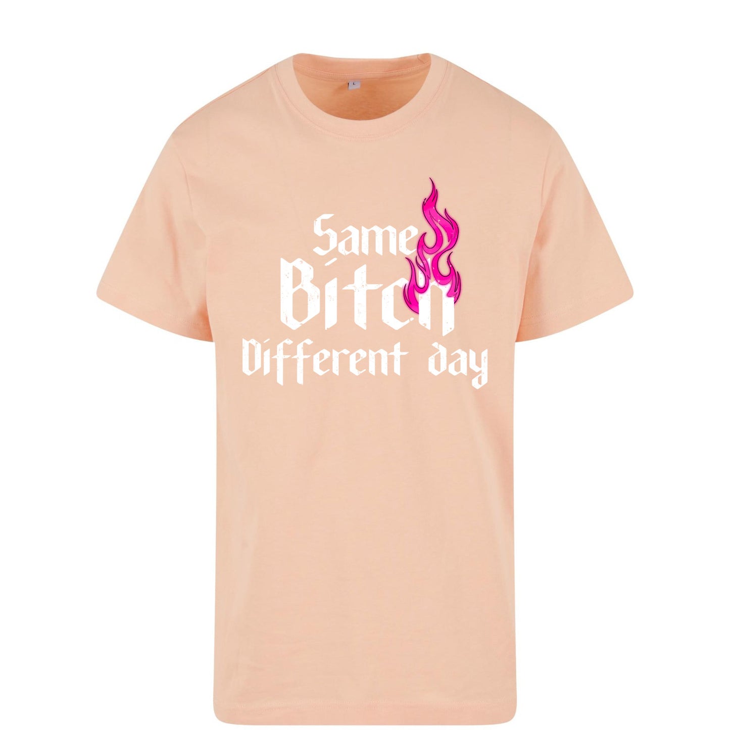 T-Shirt Shirt - Same Bitch