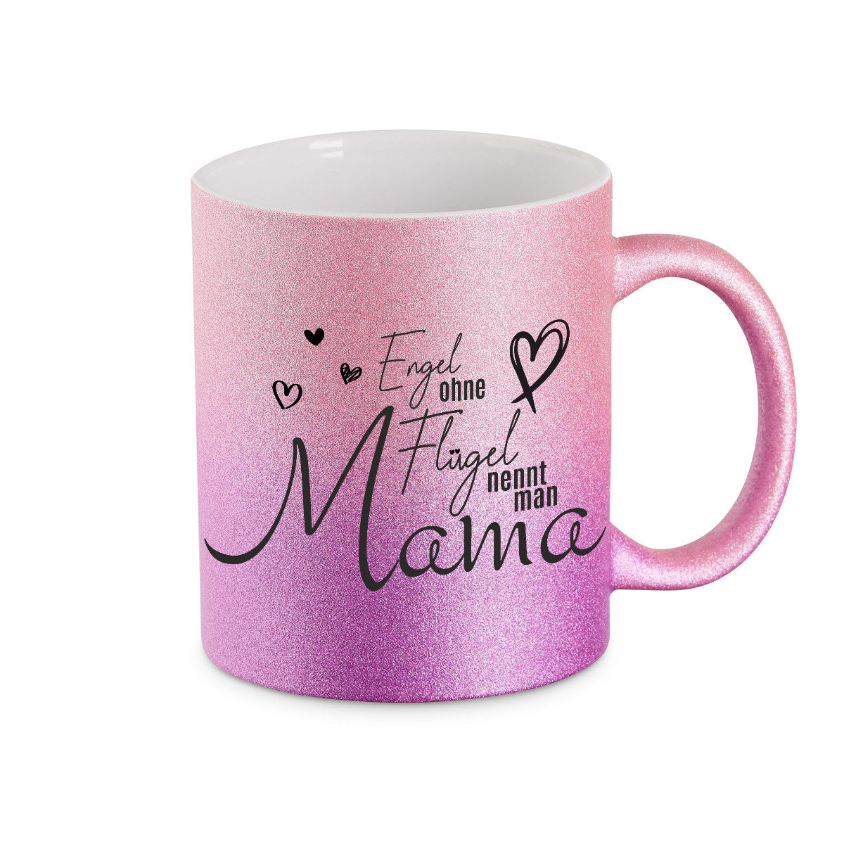 Glitzer Tasse zum Muttertag - Engel ohne Flügel nennt man Mama -