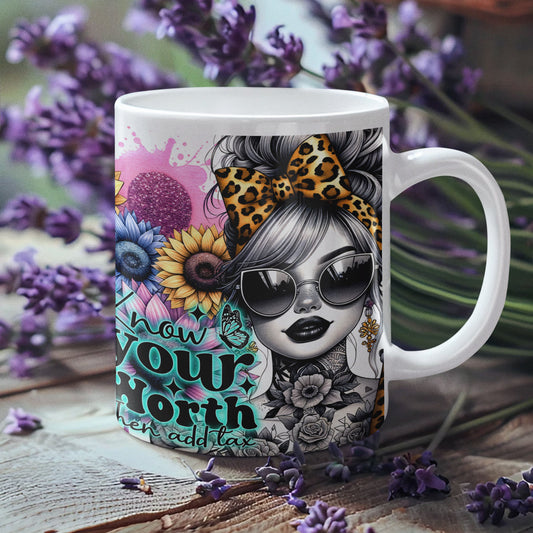 Tasse - Woman Motivationsspruch - Know your Worth ...