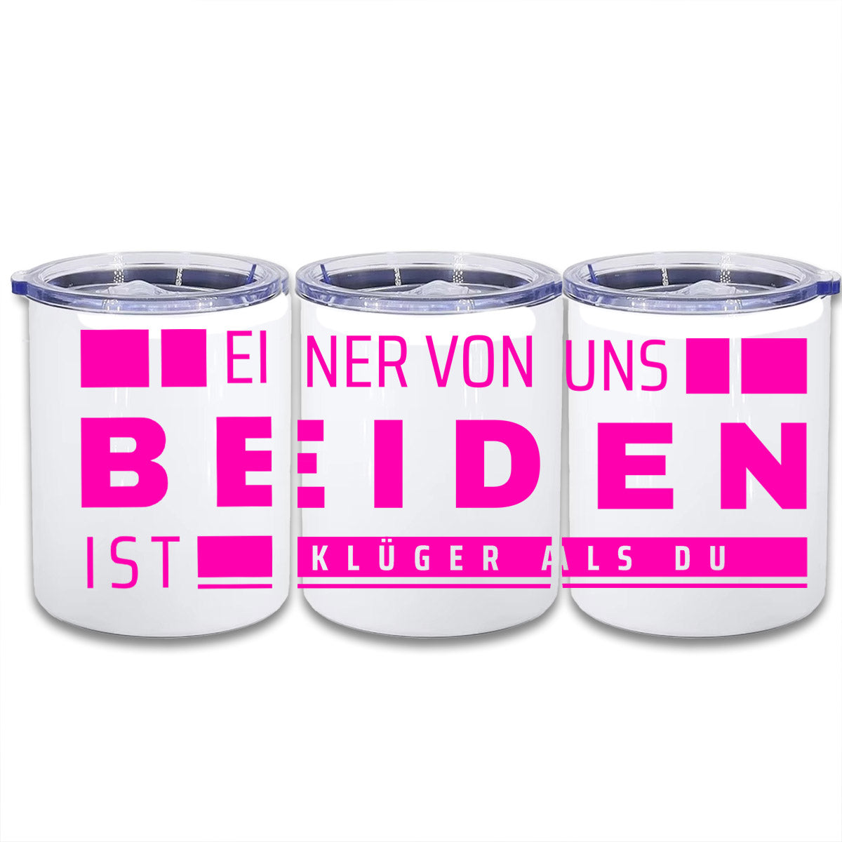 Edelstahl Thermokaffeebecher - Einer von uns Beiden ist klüger als du - Neon Pink