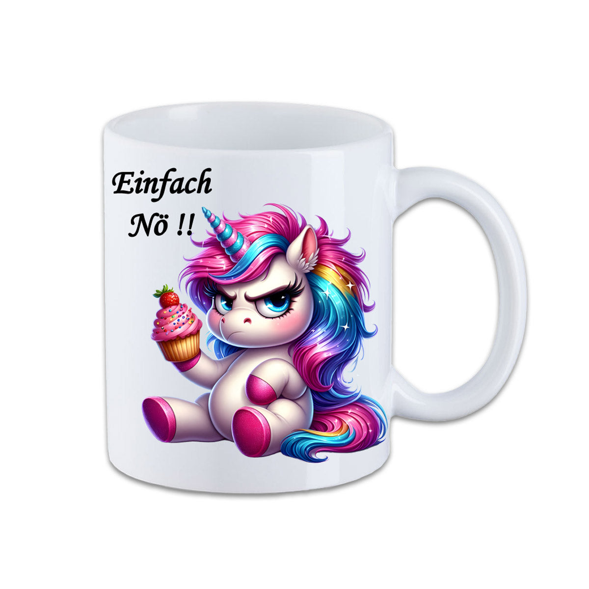 Tasse - Einfach Nö !! Einhorn Unicorn