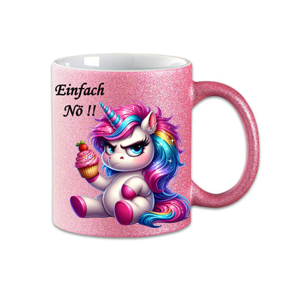 Tasse - Einfach Nö !! Einhorn Unicorn