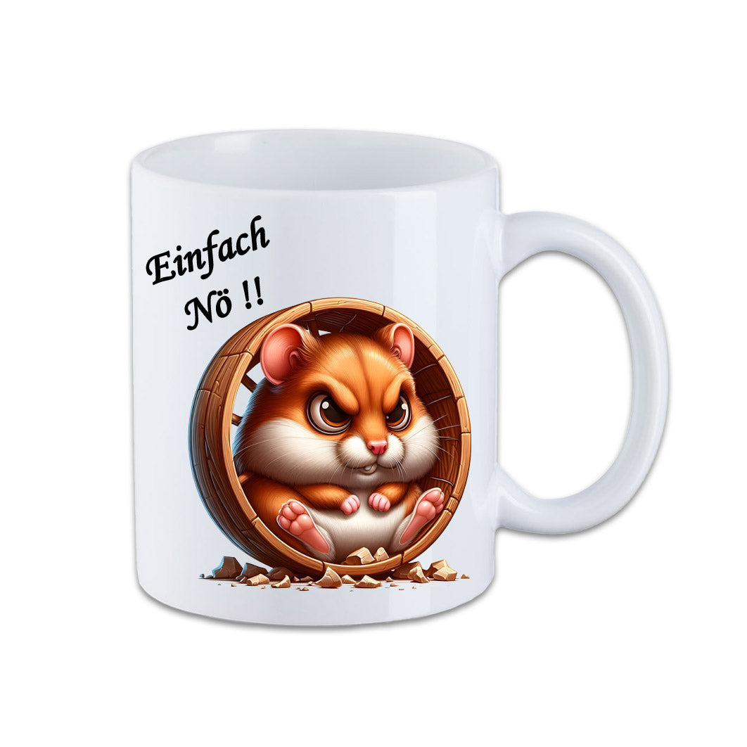 Tasse - Einfach Nö !! Hamster