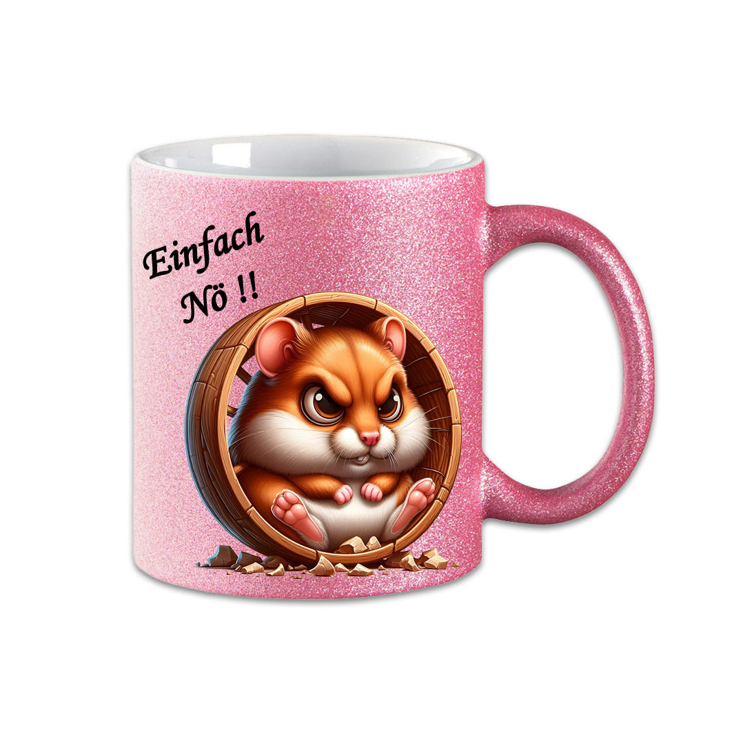 Tasse - Einfach Nö !! Hamster