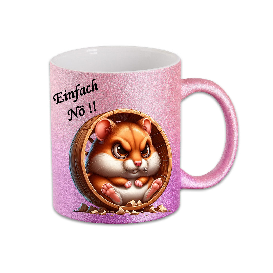 Tasse - Einfach Nö !! Hamster