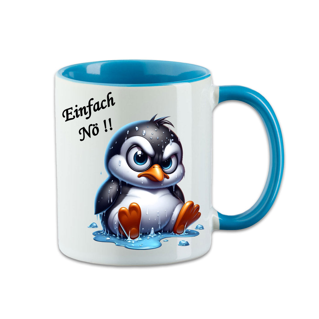 Tasse - Einfach Nö !! Pinguin