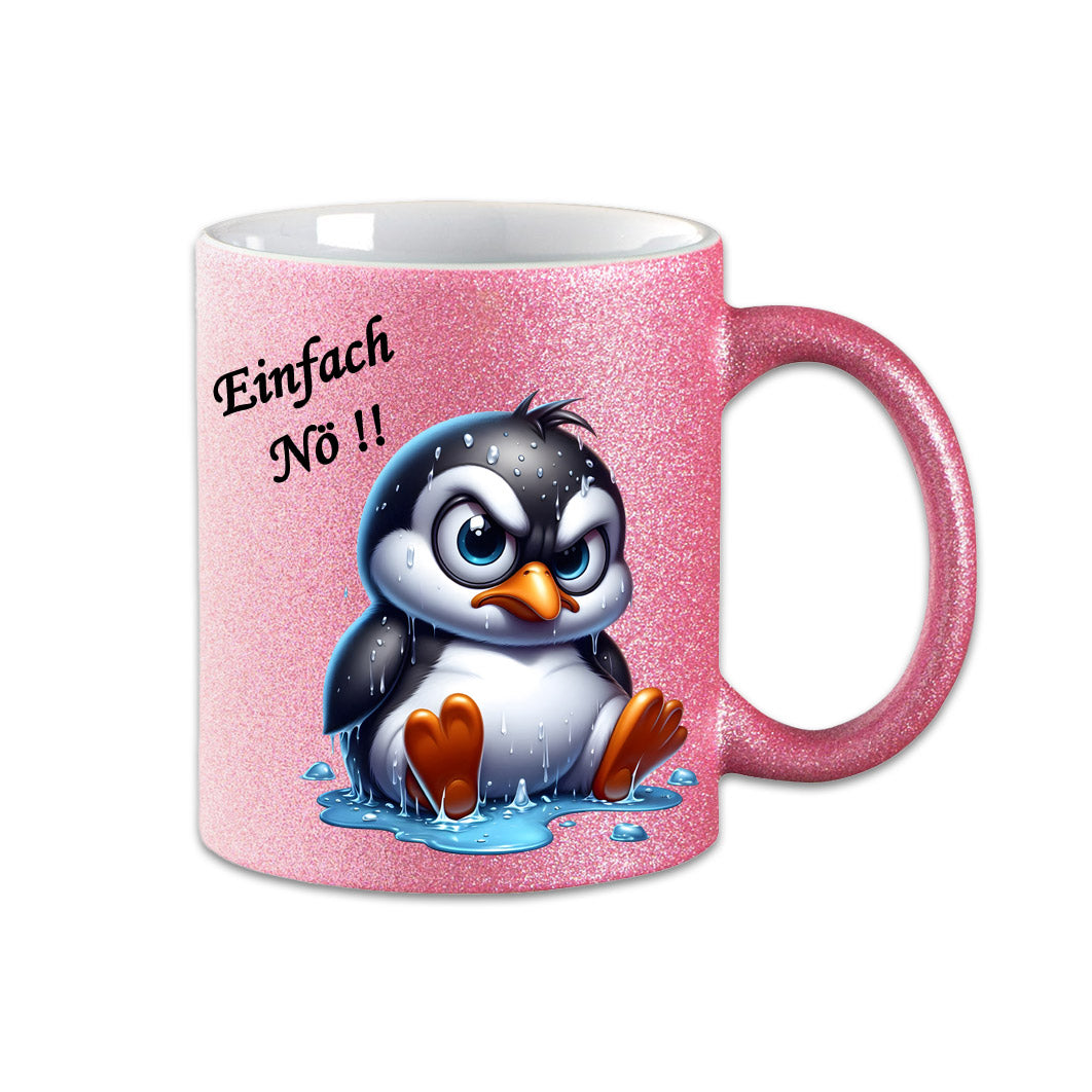 Tasse - Einfach Nö !! Pinguin