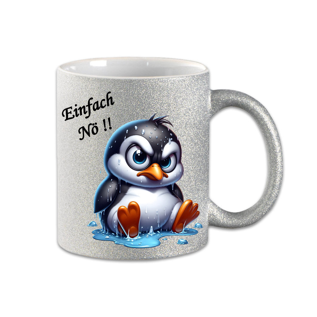 Tasse - Einfach Nö !! Pinguin