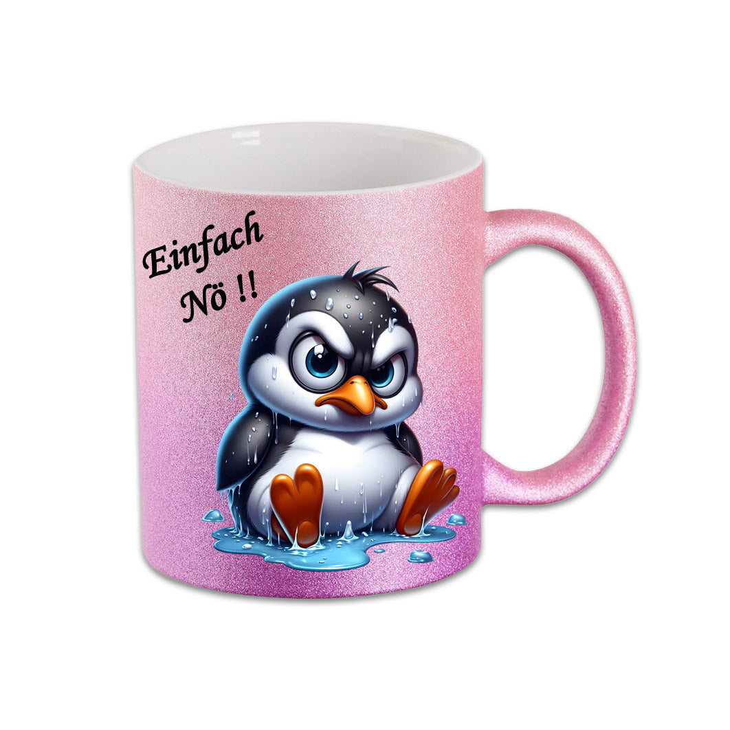 Tasse - Einfach Nö !! Pinguin