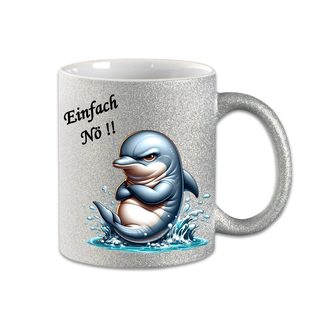 Tasse - Einfach Nö !! Delphine