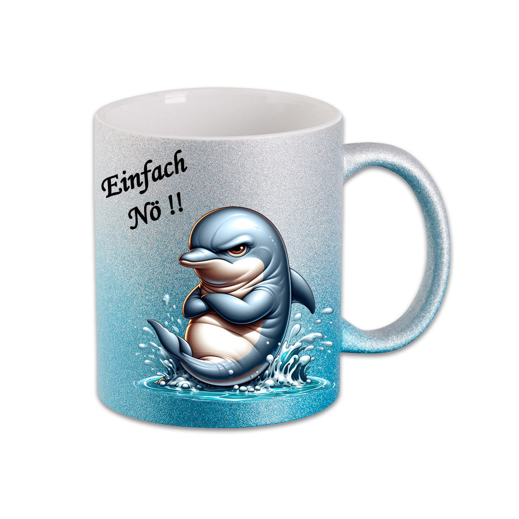 Tasse - Einfach Nö !! Delphine