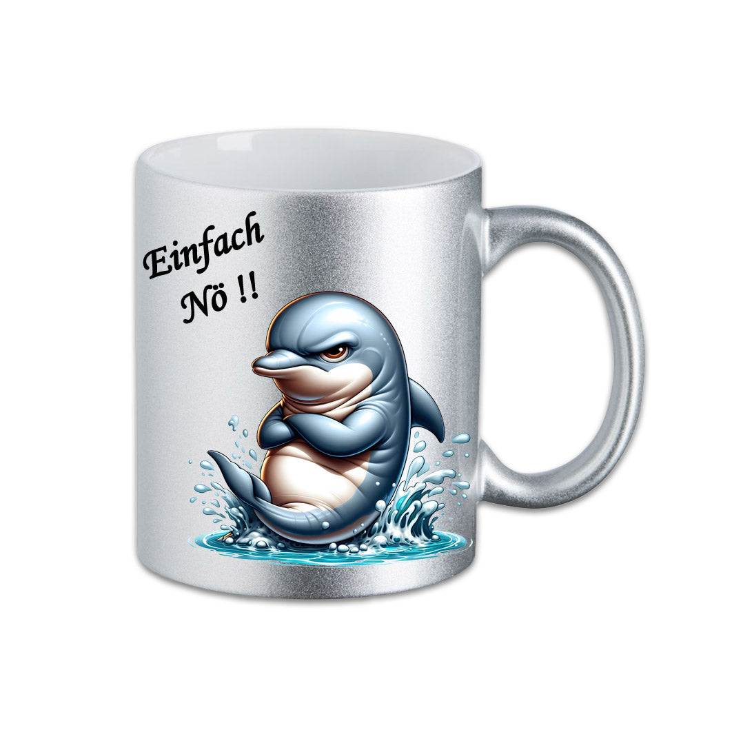 Tasse - Einfach Nö !! Delphine