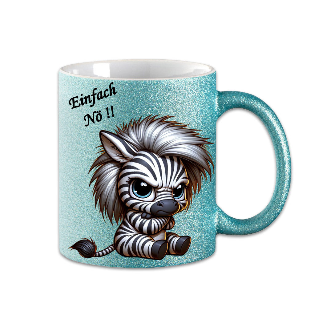 Tasse - Einfach Nö !! Zebra