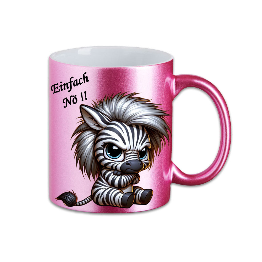 Tasse - Einfach Nö !! Zebra