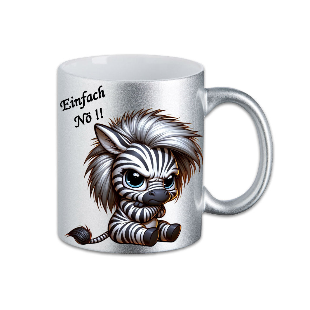 Tasse - Einfach Nö !! Zebra