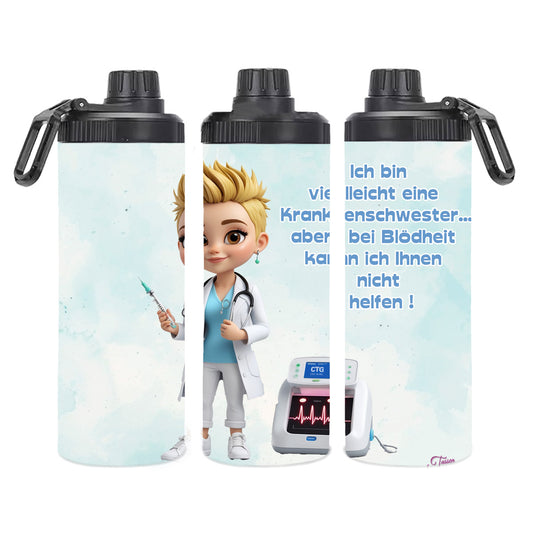 Edelstahl-Thermobecher / Krankenschwester "Blödheit"