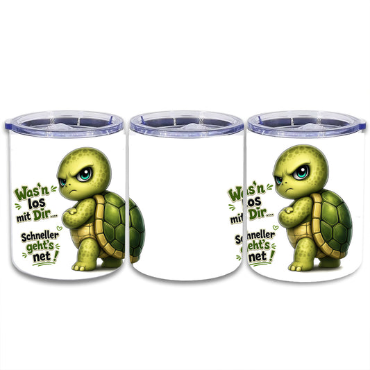 Edelstahl Thermokaffeebecher - Schildkröte mit Spruch – Was'n los mit Dir.... Schneller geht's net!