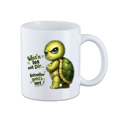 Fun Tasse Schildkröte mit Spruch – Was'n los mit Dir.... Schneller geht's net!