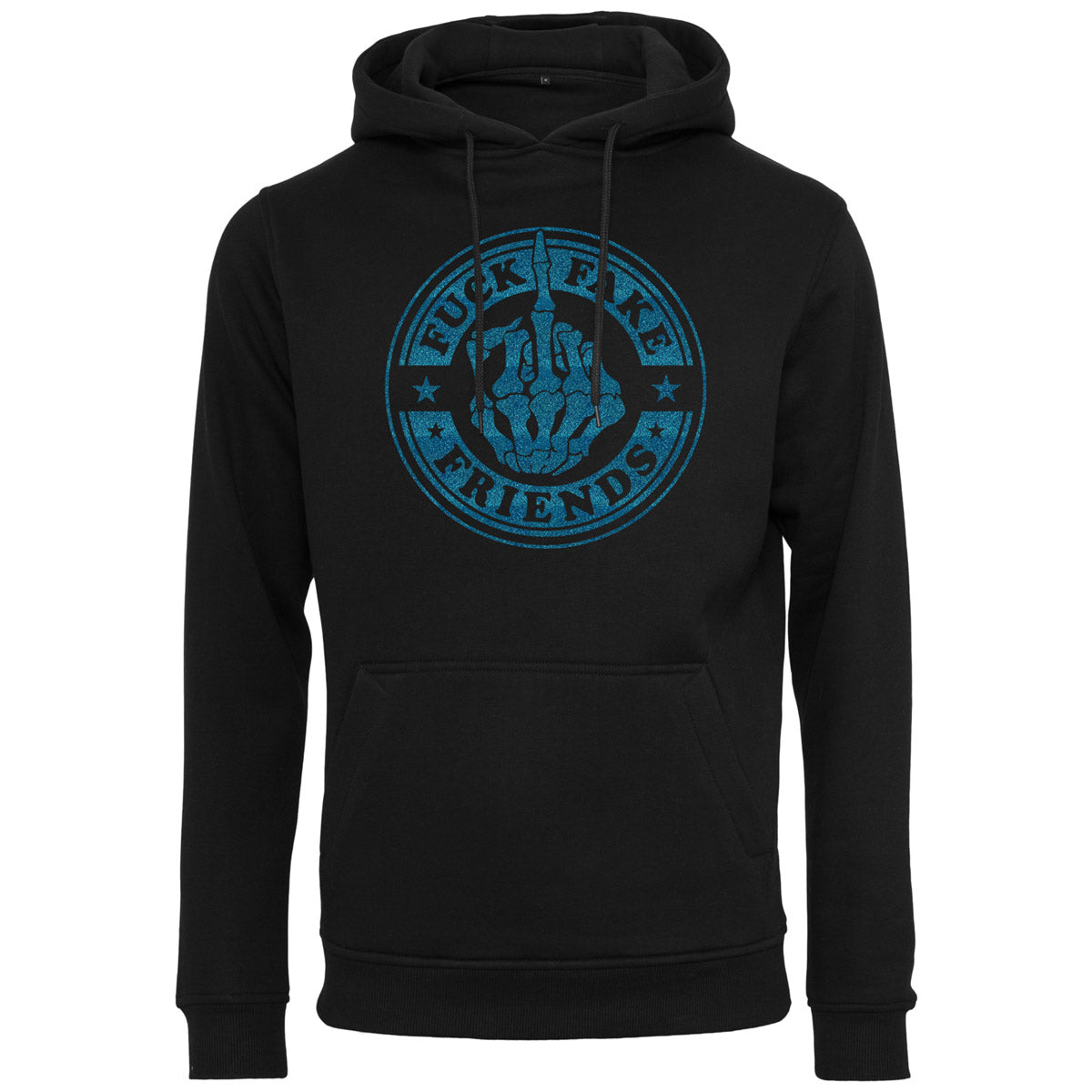 Hoodie -  Fuck Fake Friends - Druck Blau - verschiedene Farben zur Auswahl