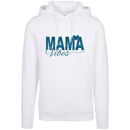 Hoodie -  Mama Vibes - Druck Blau - verschiedene Farben zur Auswahl
