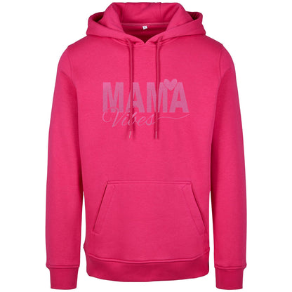 Hoodie -  Mama Vibes - Druck Neon Rosa - verschiedene Farben zur Auswahl