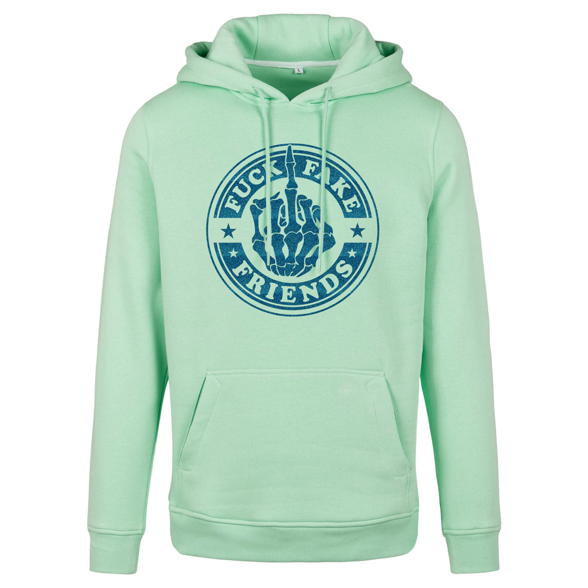 Hoodie -  Fuck Fake Friends - Druck Blau - verschiedene Farben zur Auswahl