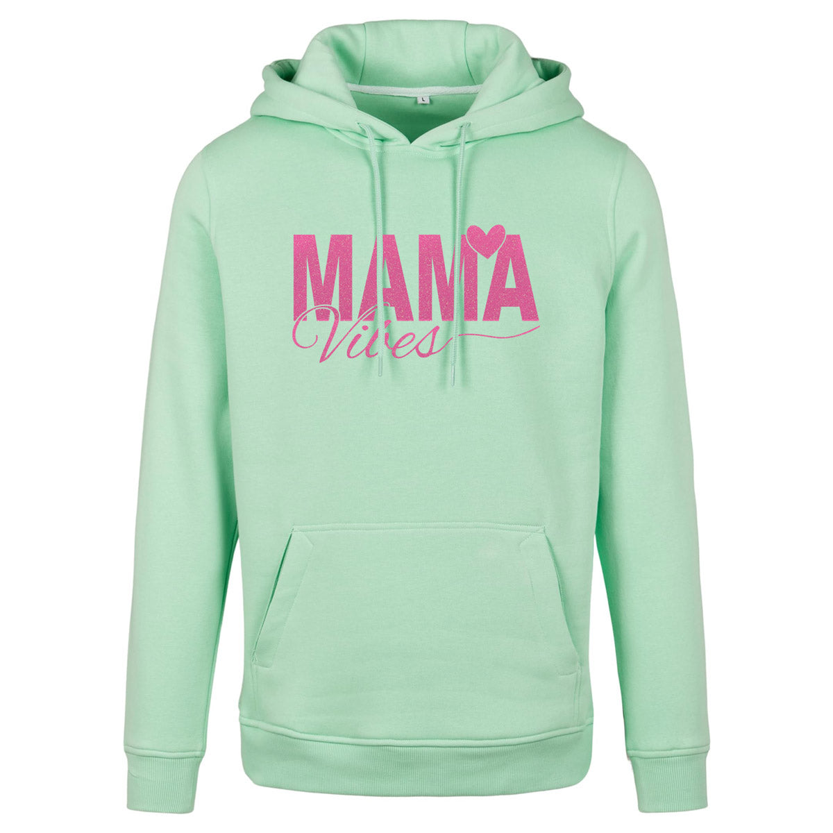 Hoodie -  Mama Vibes - Druck Neon Rosa - verschiedene Farben zur Auswahl