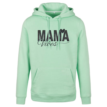 Hoodie -  Mama Vibes - Druck Schwarz - verschiedene Farben zur Auswahl