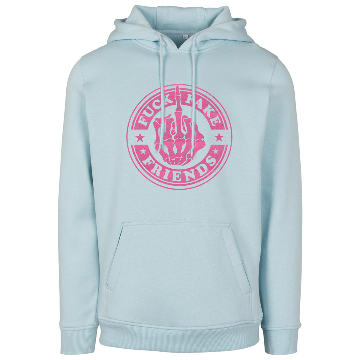 Hoodie -  Fuck Fake Friends - Druck Neon Rosa - verschiedene Farben zur Auswahl
