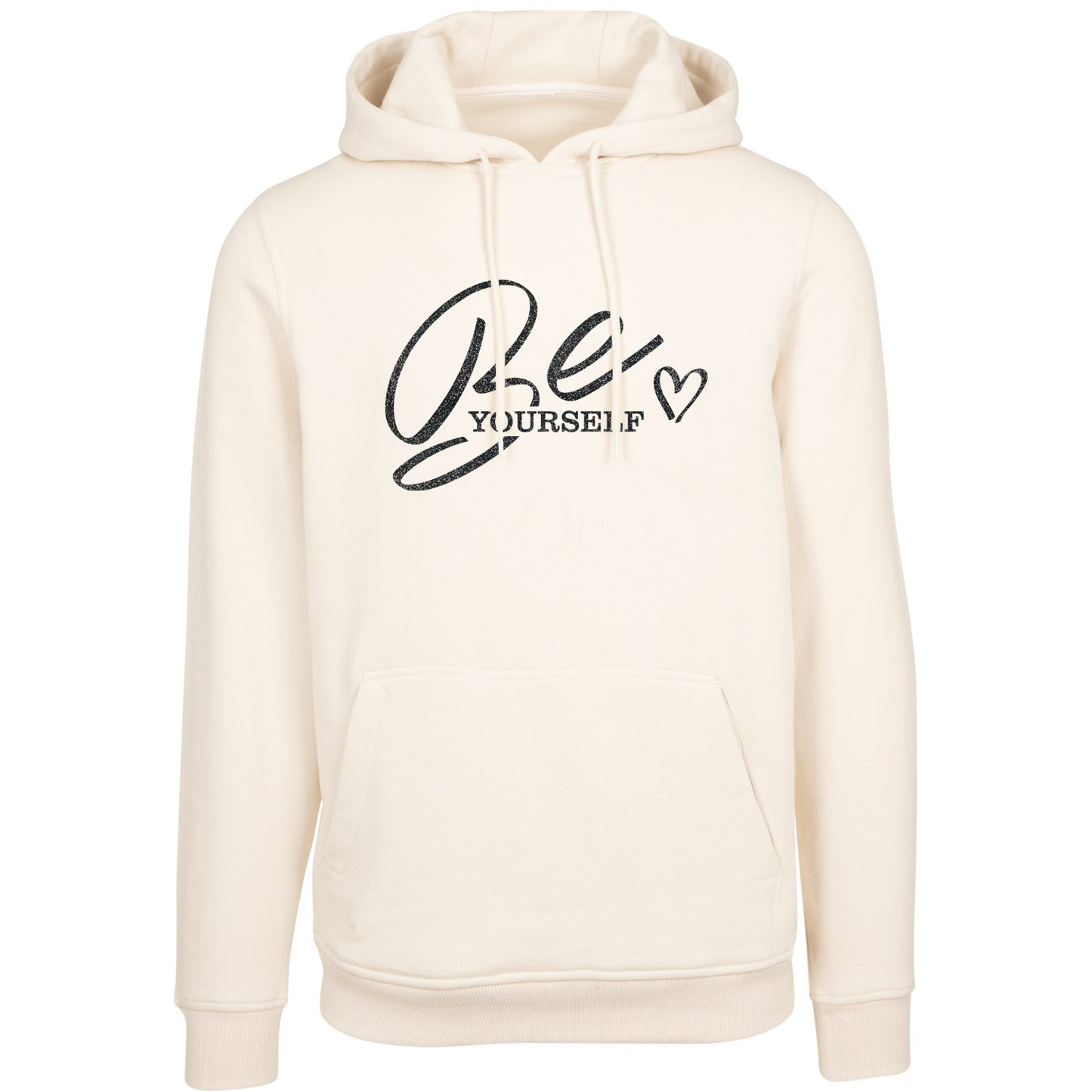 Hoodie -  Be Yourself - Druck Schwarz - verschiedene Farben zur Auswahl