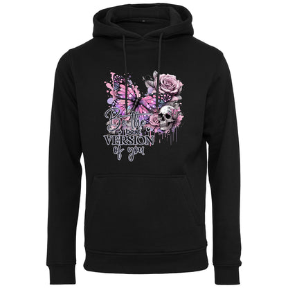 Hoodie - Be the best Vision of you ...