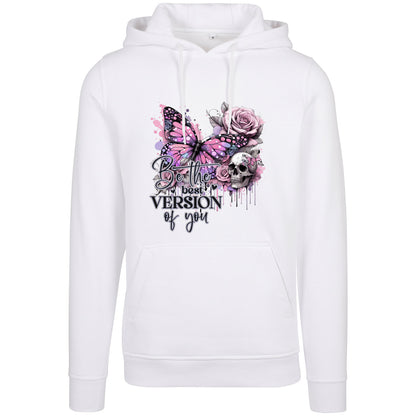 Hoodie - Be the best Vision of you ...