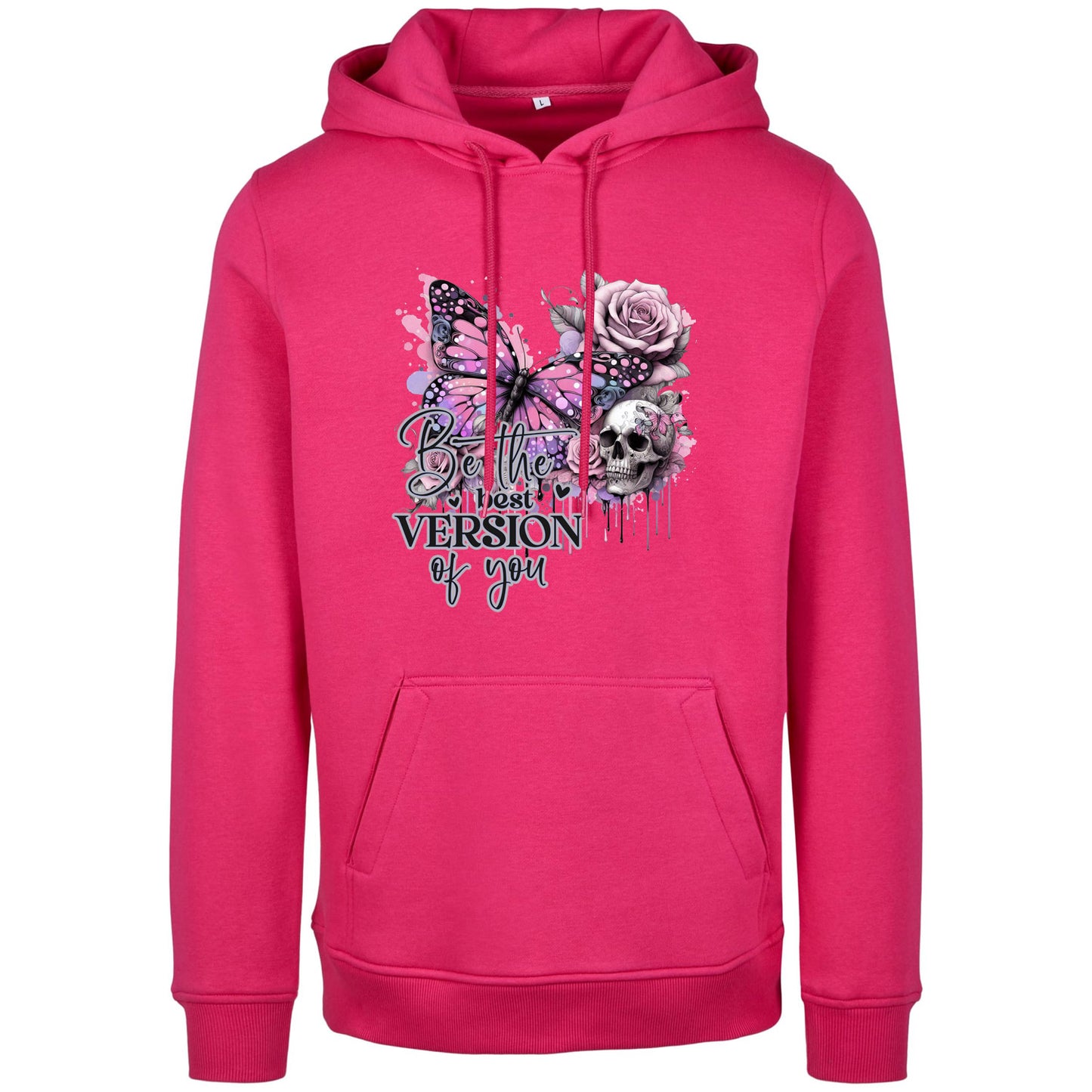 Hoodie - Be the best Vision of you ...