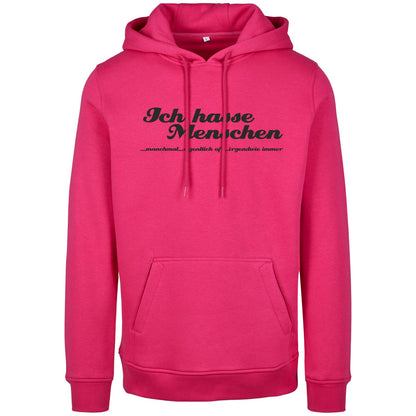 Hoodie - Monatsangebot November - Ich *** Menschen ......