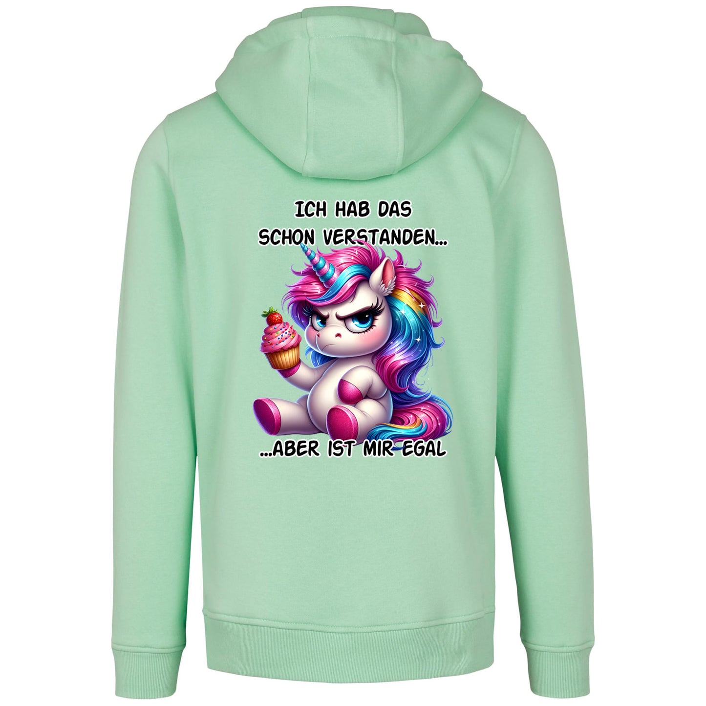 Hoodie - Ich hab das schon verstanden... Einhorn