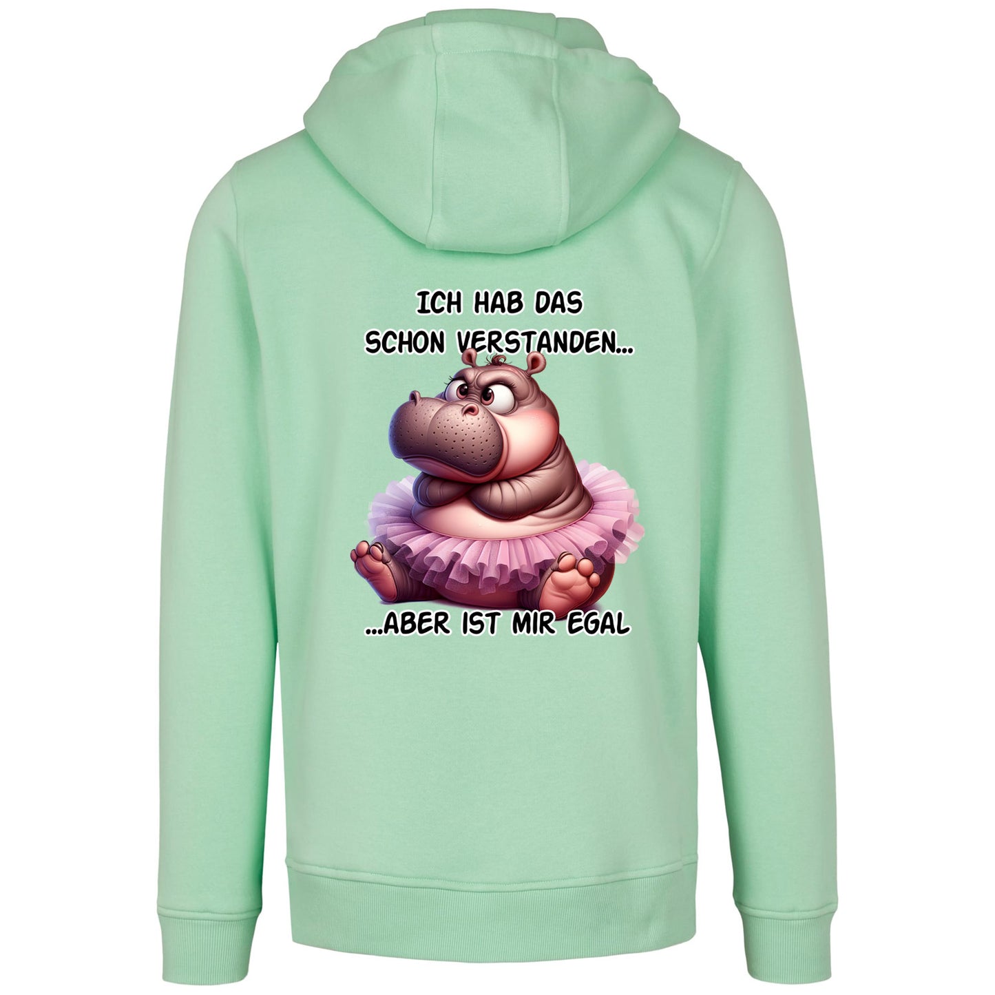 Hoodie - Ich hab das schon verstanden...Nilpferd