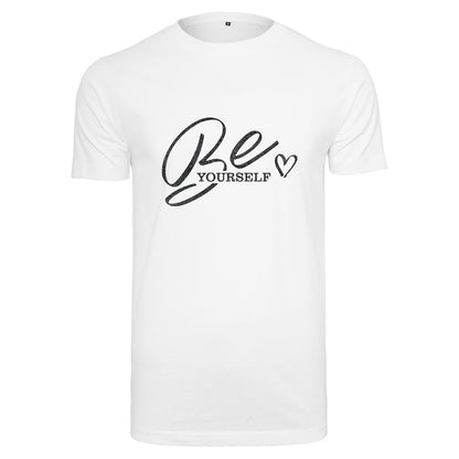 T-Shirt Shirt -  Be Yourself - Druck Schwarz - verschiedene Farben zur Auswahl