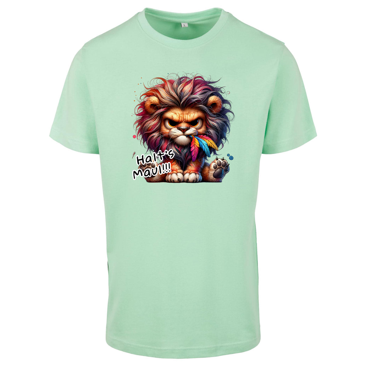 T-Shirt Shirt -  Löwe Halt´s Maul Druck - verschiedene Farben zur Auswahl