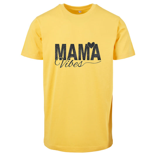 T-Shirt -  Mama Vibes - Druck Schwarz -  verschiedene Farben zur Auswahl