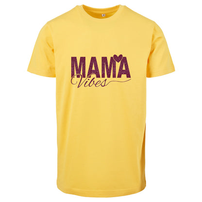T-Shirt -  Mama Vibes - Druck Pink -  verschiedene Farben zur Auswahl