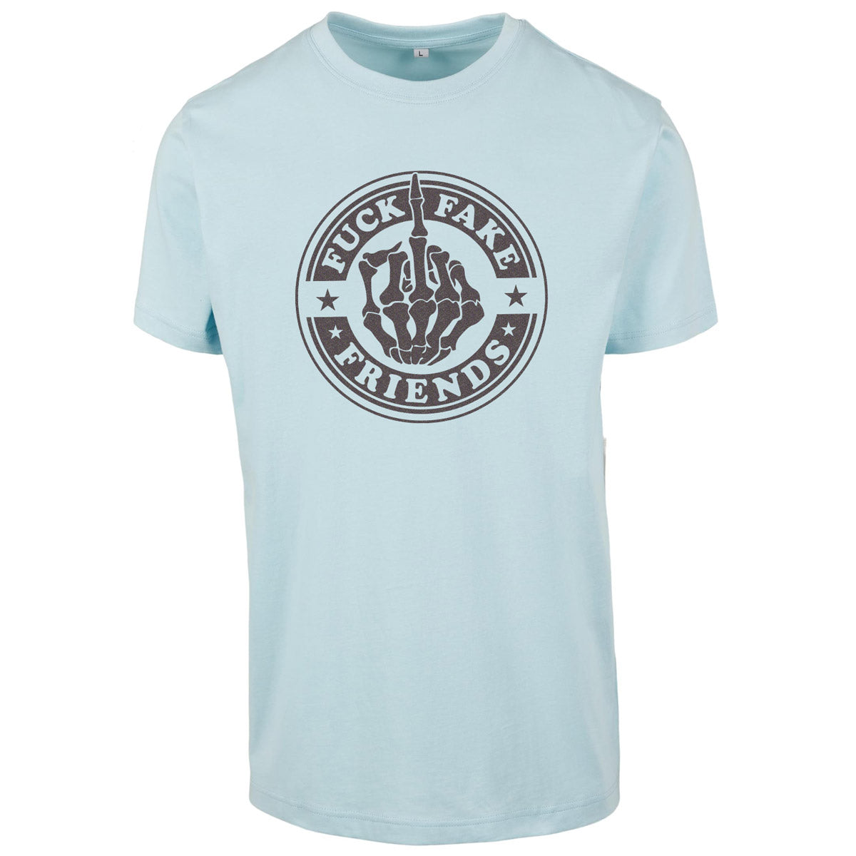 T-Shirt -  Fuck Fake Friends - Druck Multicolor -  verschiedene Farben zur Auswahl