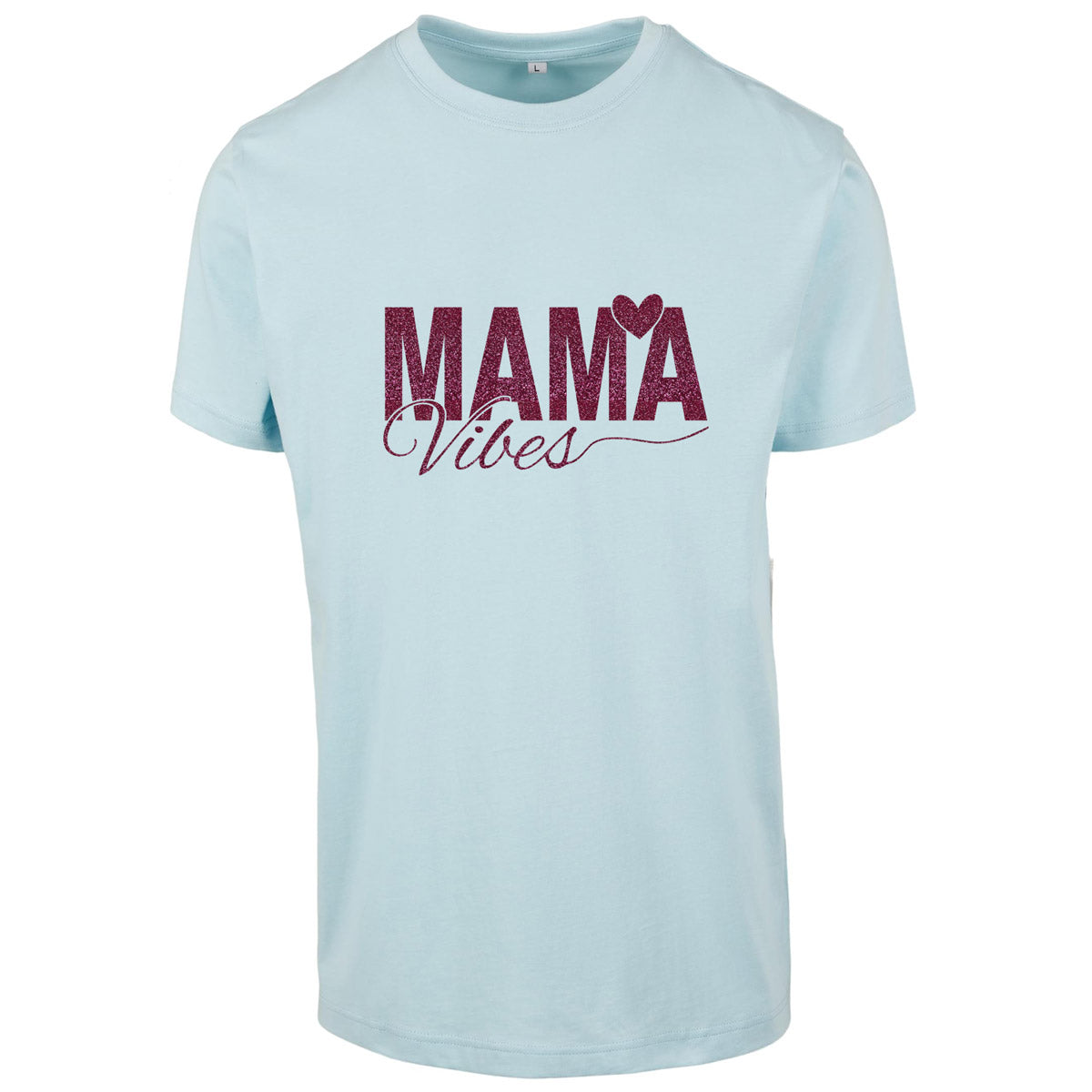 T-Shirt -  Mama Vibes - Druck Pink -  verschiedene Farben zur Auswahl