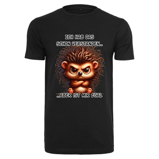 T-Shirt Shirt - Ich hab das schon verstanden... Igel