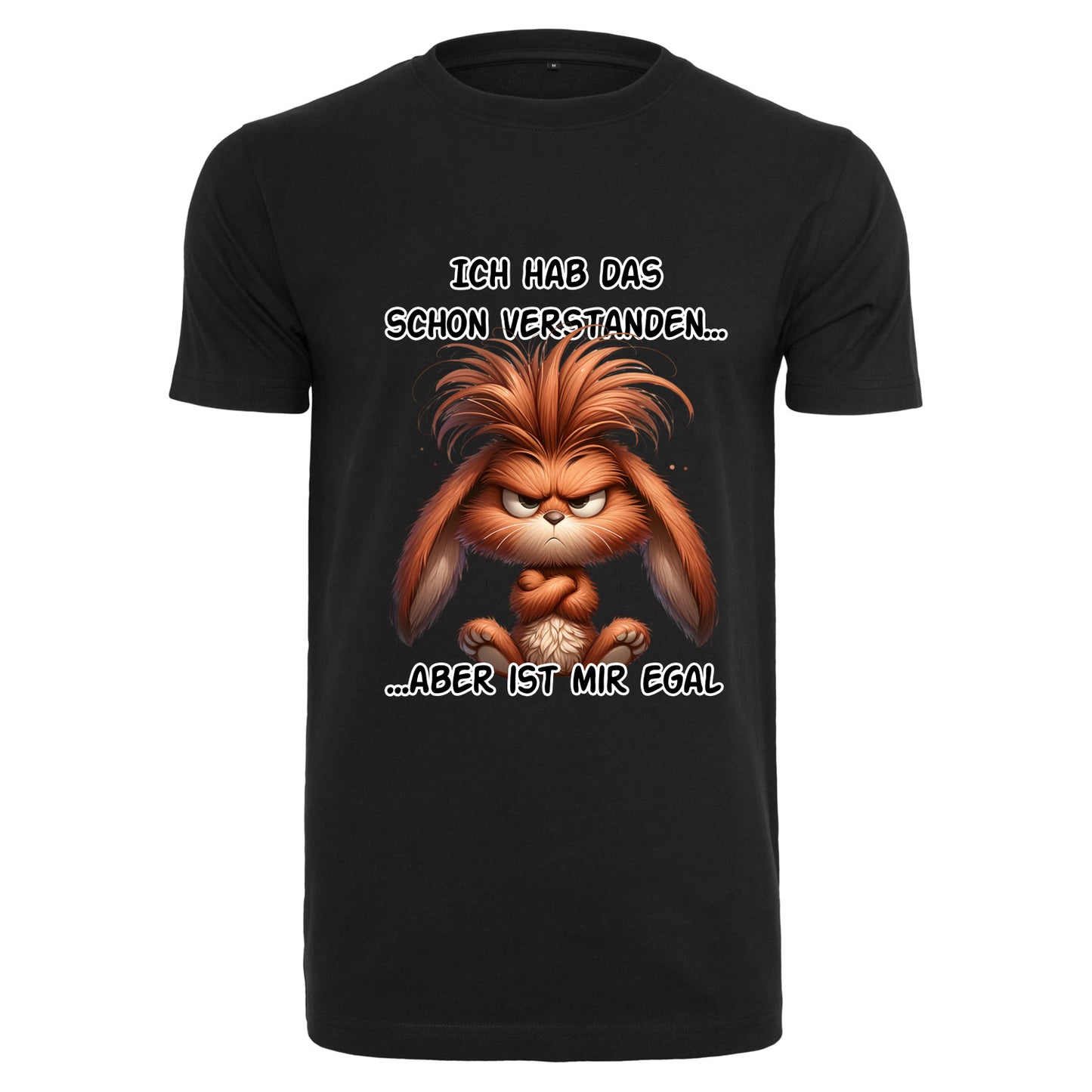 T-Shirt Shirt - Ich hab das schon verstanden... Hase