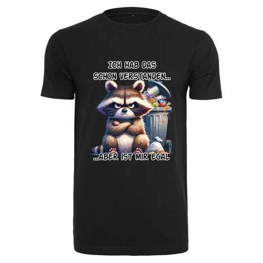 T-Shirt Shirt - Ich hab das schon verstanden... Waschbär