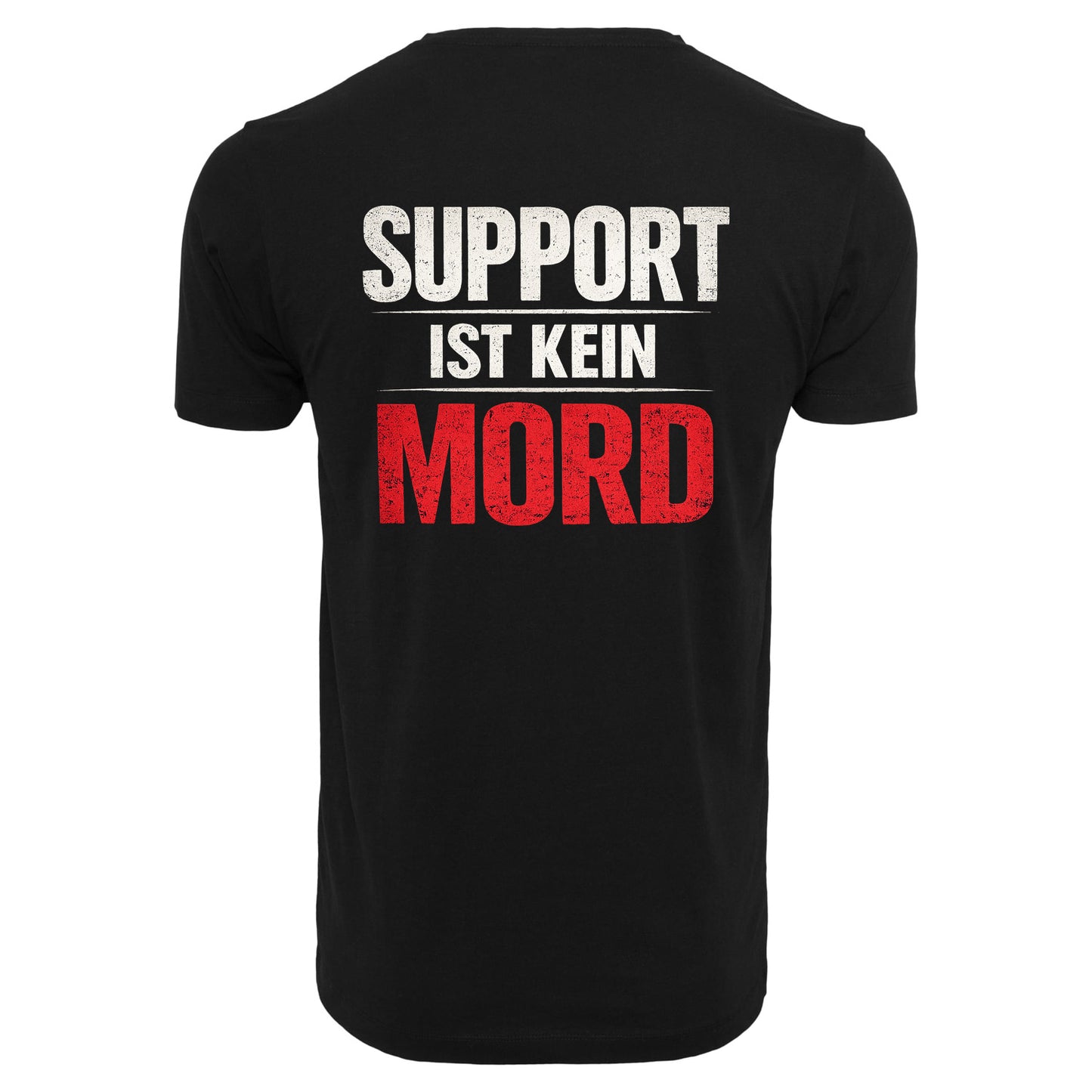 T-Shirt - Support ist kein Mord - Uni