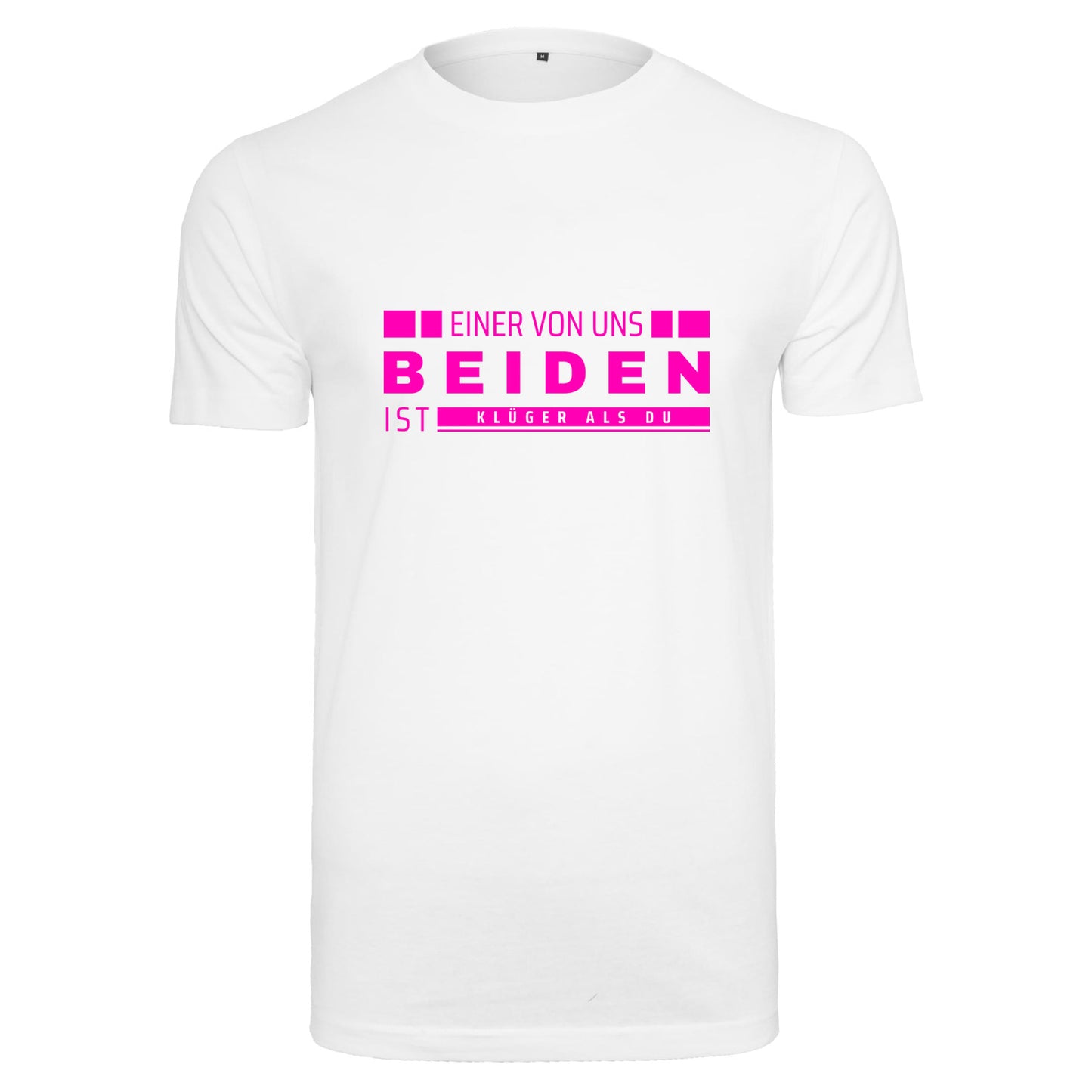 Monatsangebot Mai - T-Shirt Shirt - Einer von uns beiden.... Neon Pink Druck